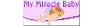 My Miracle Baby Coupons