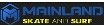 Mainland Skate and Surf, Inc. Coupons