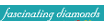 Fascinating Diamonds Promo Codes